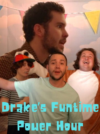 Movie poster for Drake's Funtime Power Hour