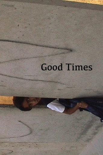 Movie poster for Good Times (2004)