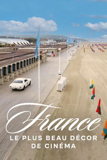 Movie poster for France, le plus beau décor de cinéma (2024)
