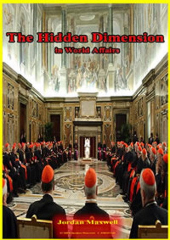 Movie poster for The Hidden Dimension in World Affairs