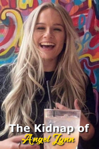 Movie poster for The Kidnap of Angel Lynn (2023)
