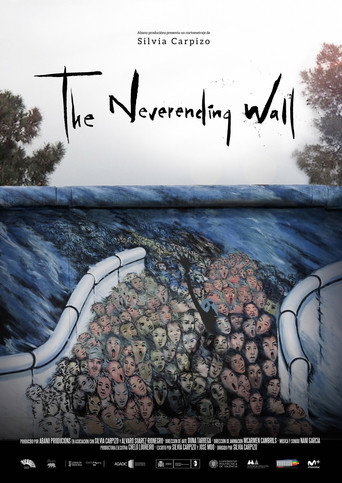 Movie poster for The Neverending Wall (2016)