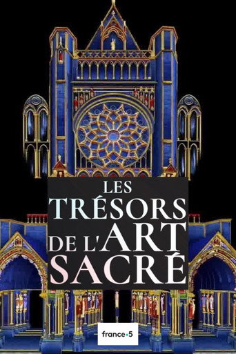 Movie poster for Les trésors de l'art sacré (2019)