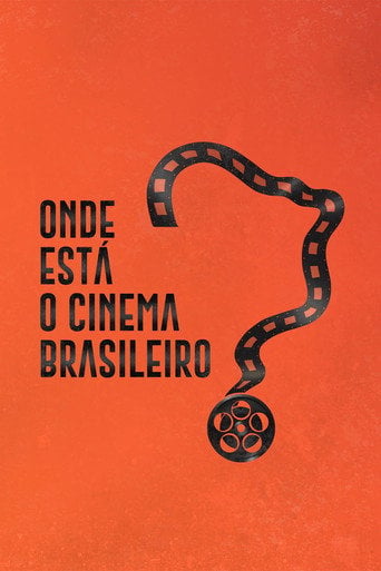Series poster for Onde Está o Cinema Brasileiro? (2022)
