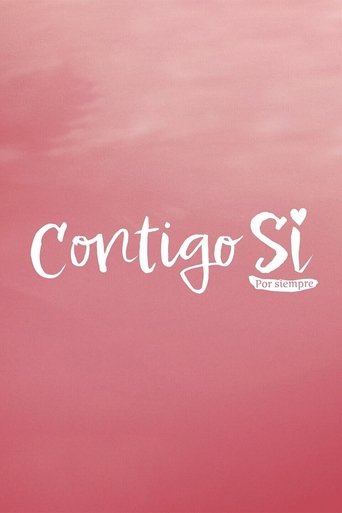 Contigo Sí poster