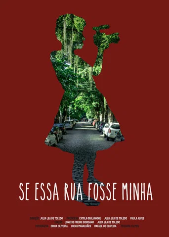 Movie poster for Se Essa Rua Fosse Minha (2022)
