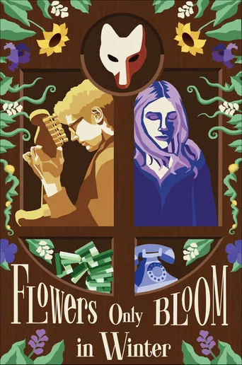 Movie poster for Flowers Only Bloom in Winter (2026)