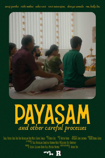 Movie poster for Payasam And Other Careful Processes