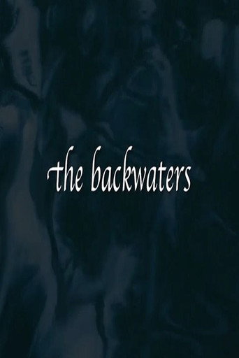 Movie poster for The Backwaters (2010)