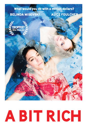 Movie poster for A Bit Rich (2014)