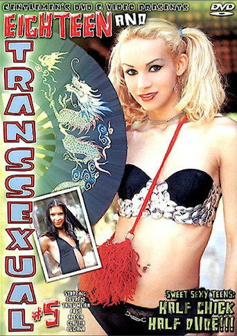 Movie poster for 18 and Transsexual 5 (2005)