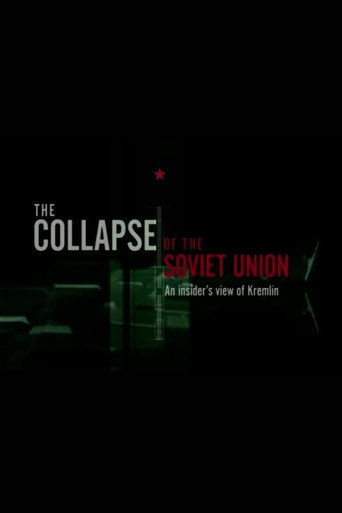 Movie poster for The Collapse of The Soviet Union (2006)