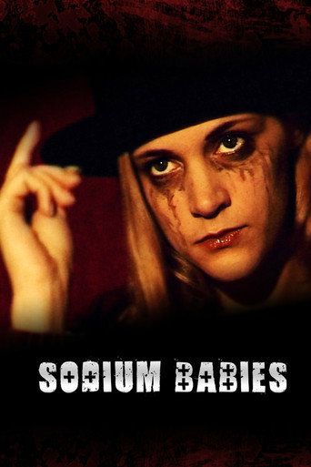 Movie poster for Sodium Babies (2009)