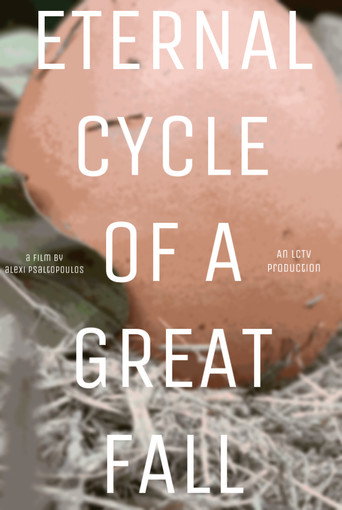 Movie poster for Eternal Cycle of a Great Fall (2023)