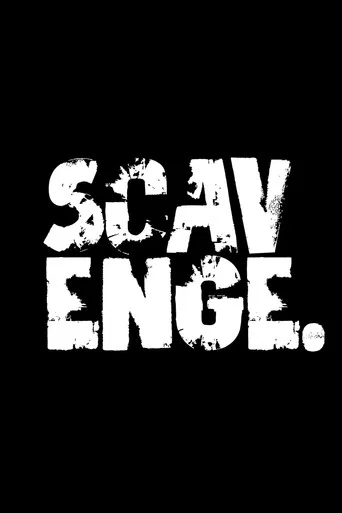 Movie poster for Scavenge