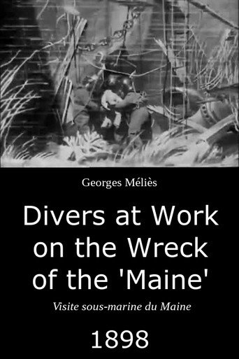 Movie poster for Divers at Work on the Wreck of the "Maine" (1898)
