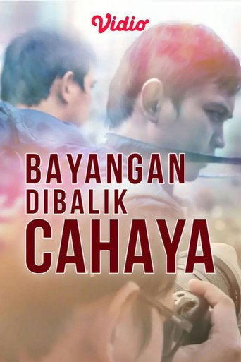 Movie poster for Bayangan Dibalik Cahaya