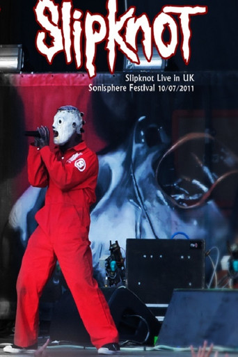 Movie poster for Slipknot: Sonisphere 2011 (2011)