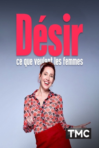 Désir : ce que veulent les femmes poster