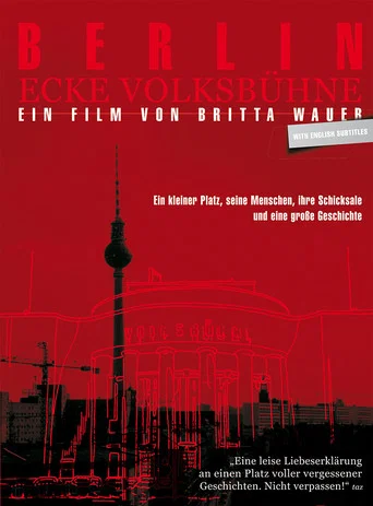 Movie poster for Berlin Ecke Volksbühne (2005)