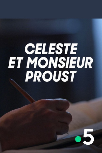 Movie poster for Céleste et Monsieur Proust (2021)
