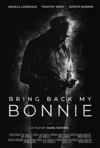 Bring Back My Bonnie poster