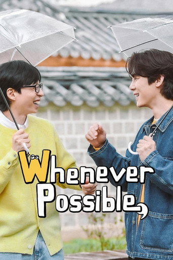Series poster for Whenever Possible (2024)