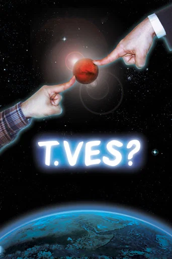 Movie poster for T.Ves? (2004)
