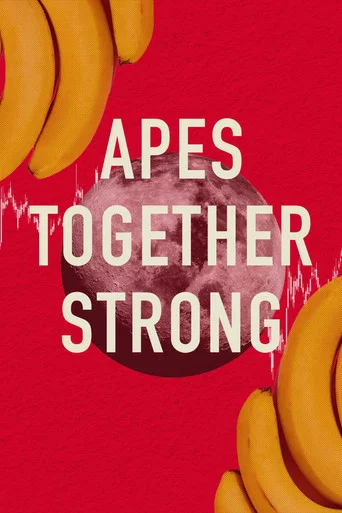 Movie poster for Apes Together Strong (2023)