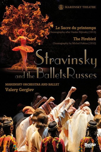 Movie poster for Stravinsky and the Ballets Russes: The Firebird / The Rite of Spring (2009)