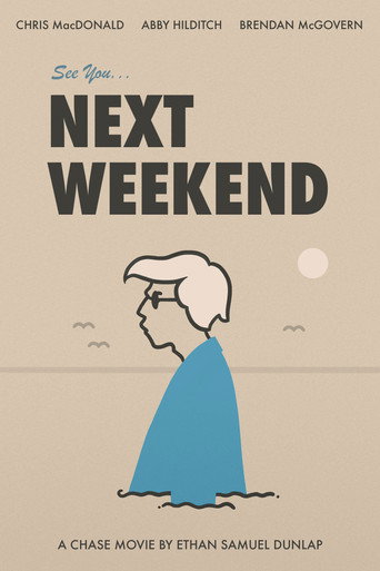 Movie poster for See You Next Weekend (2019)