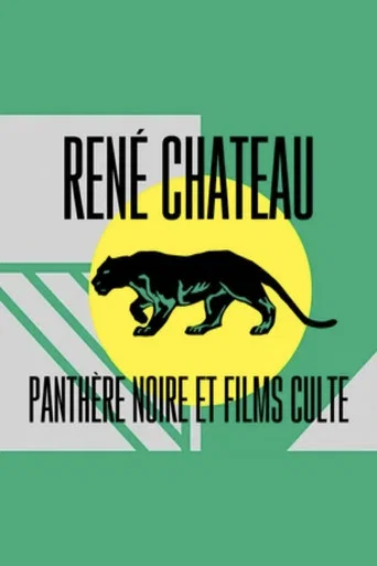 Movie poster for René Chateau: panthère noire et films culte (2025)