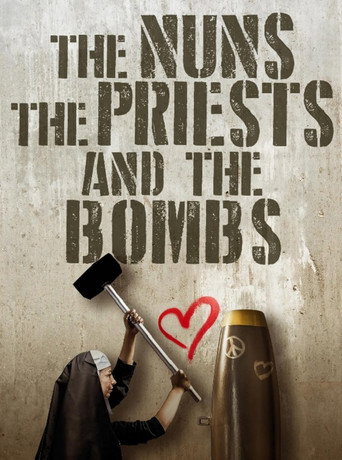 Movie poster for The Nuns, the Priests, and the Bombs (2018)
