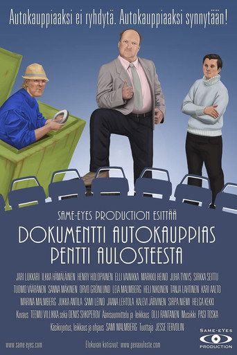 Movie poster for Dokumentti Autokauppias Pentti Aulosteesta (2016)