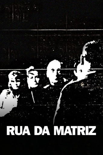 Rua da Matriz poster