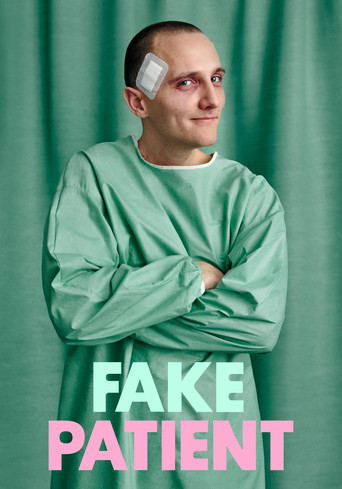 Fake Patient poster