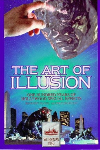 Movie poster for The Art of Illusion: 100 Years of Hollywood Special Effects (1997)