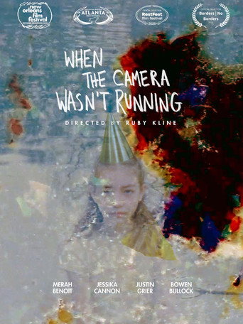 Movie poster for When the Camera Wasn't Running (2026)