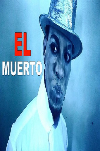 Movie poster for El Muerto (2021)