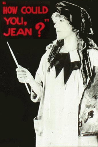 Movie poster for How Could You, Jean? (1918)
