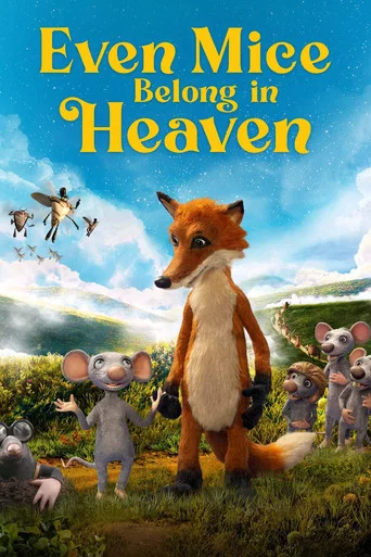 Movie poster for Even Mice Belong in Heaven (2021)