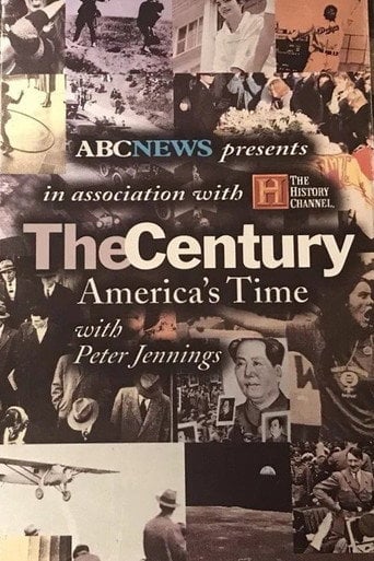 Series poster for The Century: America's Time (1999)