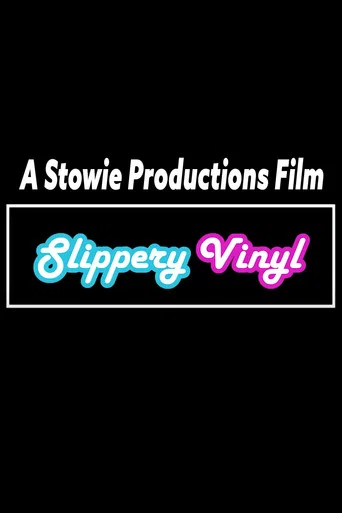 Movie poster for Slippery Vinyl (2022)
