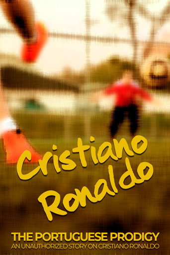 Movie poster for Cristiano Ronaldo: The Portuguese Prodigy