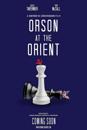 Movie poster for Orson at the Orient