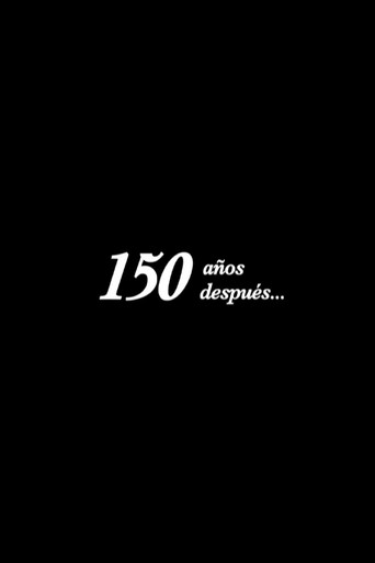 Movie poster for 150 años después (2004)