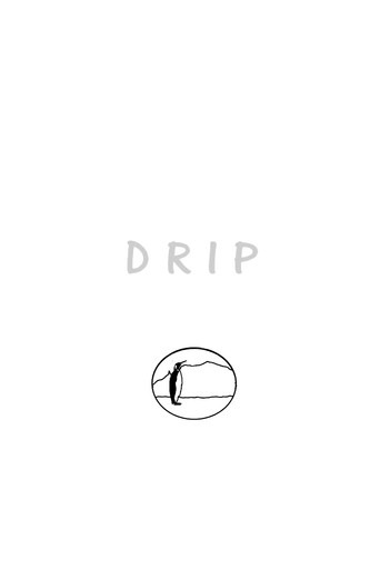 Movie poster for D R I P. (2019)