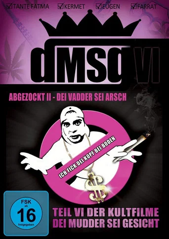 Movie poster for Abgezockt II - Dei Vadder sei Arsch (2011)