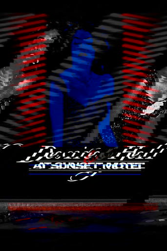 Desire and Hell at Sunset Motel poster