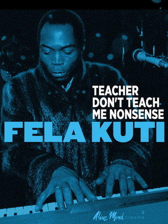 Movie poster for Fela Kuti: Teacher Don't Teach Me Nonsense (1984)